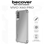Огляд Чохол до мобільного телефона BeCover Anti-Shock Vivo X60 Pro Clear (711788): характеристики, відгуки, ціни.